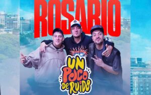 Un-poco-de-ruido-regresa-a-rosario-1